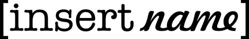 Insert Name